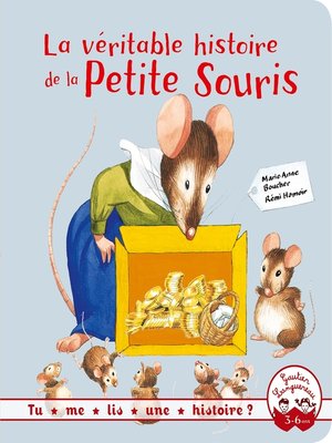 cover image of La véritable histoire de la petite souris